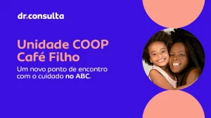 Nova unidade dr.consulta no COOP de São Bernardo do Campo